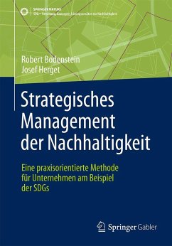 Strategisches Management der Nachhaltigkeit - Bodenstein, Robert;Herget, Josef