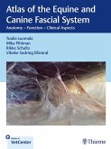 Atlas of the Equine and Canine Fascial System