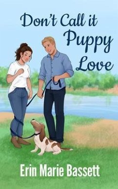 Don't Call It Puppy Love (eBook, ePUB) - Bassett, Erin Marie