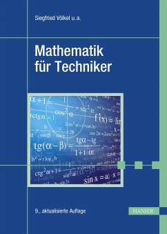 Mathematik für Techniker (eBook, PDF) - Völkel, Siegfried; Bach, Horst; Schäfer, Jürgen; Nickel, Heinz