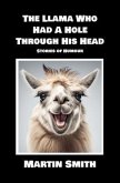 The Llama Who Had A Hole Through His Head (eBook, ePUB)