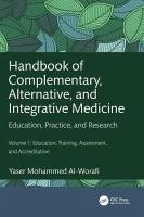 Handbook of Complementary, Alternative, and Integrative Medicine - Al-Worafi, Yaser Mohammed (University of Science and Technology of F