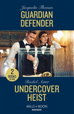 Guardian Defender / Undercover Heist - Thomas, Jacquelin; Astor, Rachel