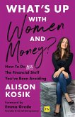 What's Up With Women and Money?