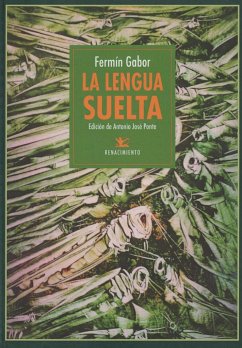 La lengua suelta : seguido del diccionario de 