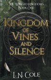 Kingdom of Vines and Silence