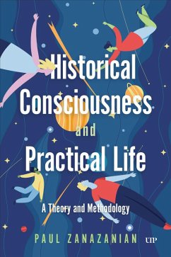 Cover Historical Consciousness and Practical Life