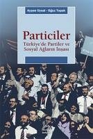 Particiler - Uysal, Aysen; Topak, Oguz