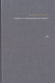 Rudolf Steiner: Schriften. Kritische Ausgabe / Band 15: Schriften zur Anthroposophischen Medizin Rudolf Steiner: Schriften. Kritische Ausgabe / Band 15: Schriften zur Anthroposophischen Medizin