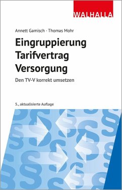 Eingruppierung Tarifvertrag Versorgung - Gamisch, Annett;Mohr, Thomas