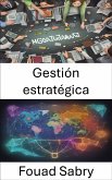 Gestión estratégica (eBook, ePUB)