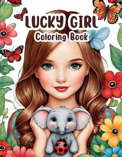 Lucky Girl Coloring Book - Bowser, Scott E