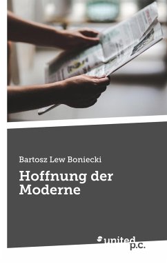 Hoffnung der Moderne - Boniecki, Bartosz Lew