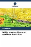 Delhis Masterpläne und bewährte Praktiken