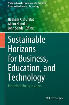 Sustainable Horizons for Business, Education, and Technology