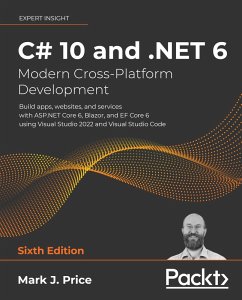 C# 10 and .NET 6 - Modern Cross-Platform Development (eBook, ePUB) - Price, Mark J.