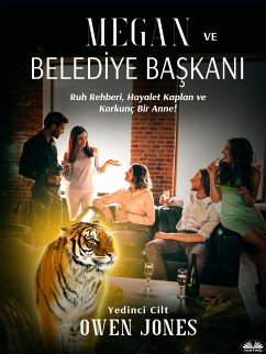 Megan Ve Belediye Başkanı (eBook, ePUB) - Jones, Owen