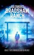 The High Strangeness of Bradshaw Ranch... - Bild 1