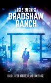 The High Strangeness of Bradshaw Ranch (eBook, ePUB)