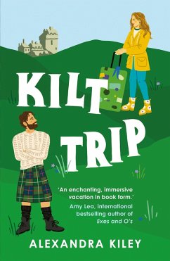Kilt Trip (eBook, ePUB) - Kiley, Alexandra