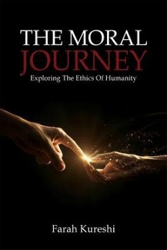 The Moral Journey (eBook, ePUB) - Kureshi, Farah