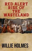 Red Alert Rise of the Wasteland (eBook, ePUB)