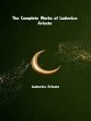 The Complete Works of Ludovico Ariosto... - Bild 1