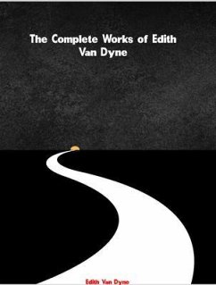Cover The Complete Works of Edith van Dyne (eBook, ePUB)