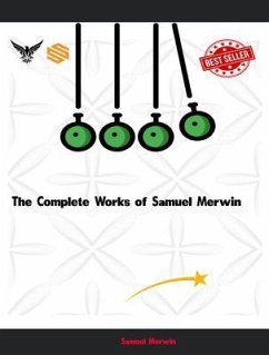 Cover The Complete Works of Samuel Merwin (eBook, ePUB)