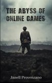 The Abyss of Online Games (eBook, ePUB)