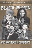 Black Women Who Made A Difference (eBook, ePUB)