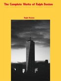 The Complete Works of Ralph Boston (eBook, ePUB) The Complete Works of Ralph Boston (eBook, ePUB)
