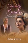 Unbreakable Bonds (eBook, ePUB)