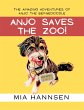 Anjo Saves The Zoo! The Amazing... - Bild 1