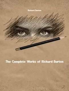 Cover The Complete Works of Richard Burton (eBook, ePUB)
