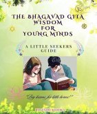 The Bhagavad Gita Wisdom for Young Minds (eBook, ePUB)