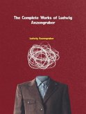 The Complete Works of Ludwig Anzengruber (eBook, ePUB)