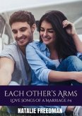 Each Other's Arms - The Family Saga Series Book Four (eBook, ePUB)