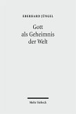 Gott als Geheimnis der Welt (eBook, PDF)