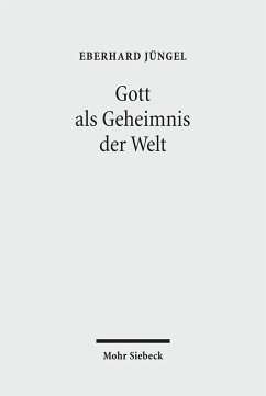 Gott als Geheimnis der Welt (eBook, PDF) - Jüngel, Eberhard