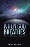 When God Breathes (eBook, ePUB)