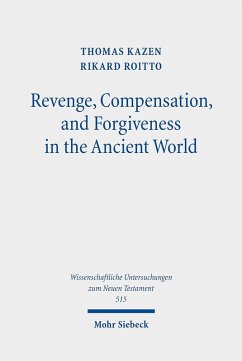 Cover Revenge, Compensation, and Forgiveness in the Ancient World (eBook, PDF)