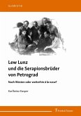 Lew Lunz und die Serapionsbrüder von Petrograd (eBook, PDF)