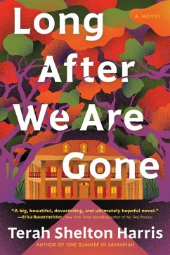 Long After We Are Gone (eBook, ePUB) - Terah Shelton Harris, Shelton Harris