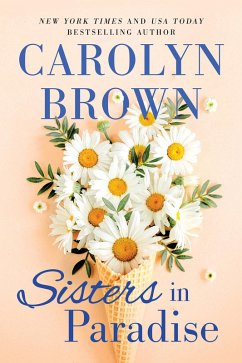 Sisters in Paradise (eBook, ePUB) - Carolyn Brown, Brown