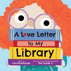 A Love Letter to My Library (eBook, ePUB)
