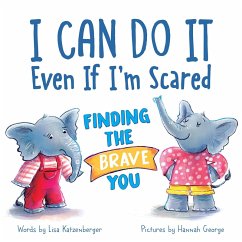 Cover I Can Do It Even If I'm Scared (eBook, ePUB)
