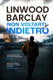 Non voltarti indietro (eBook, ePUB)