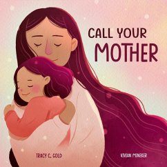 Call Your Mother (eBook, ePUB) - Gold, Tracy