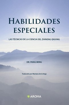 Habilidades Especiales (eBook, ePUB) - Ming, Pang